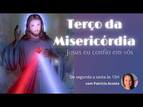 Terço da Misericórdia ao Vivo 18/06/26 - Com meditações do Diário de Santa Faustina