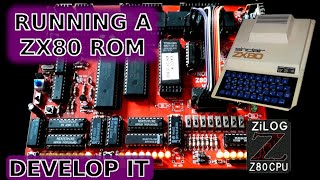 NOMAD80: Running a ZX80 ROM on a Home Made Computer