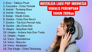 Download lagu LAGU POP INDONESIA TAHUN 2000an | VOKALIS PEREMPUAN mp3 Download lagu LAGU POP INDONESIA TAHUN 2000an | VOKALIS PEREMPUAN mp3