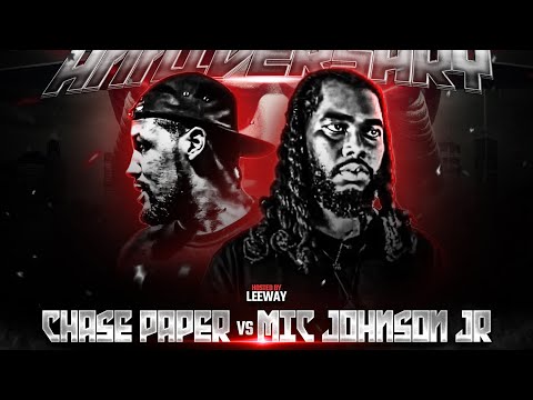 Chase Paper vs Mic Johnson Jr.