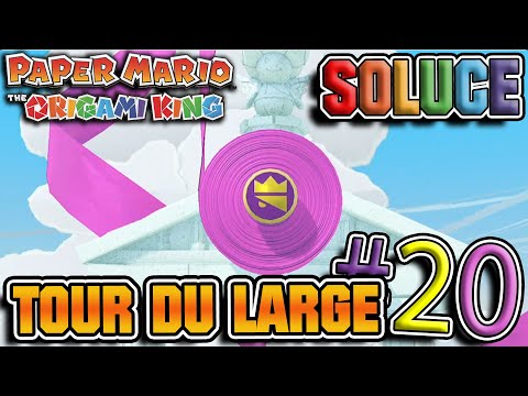 GUIDE #20 – La Tour du Large Scotché | Paper Mario The Origami King