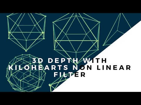 3D Depth With Kilohearts Nonlinear Filter