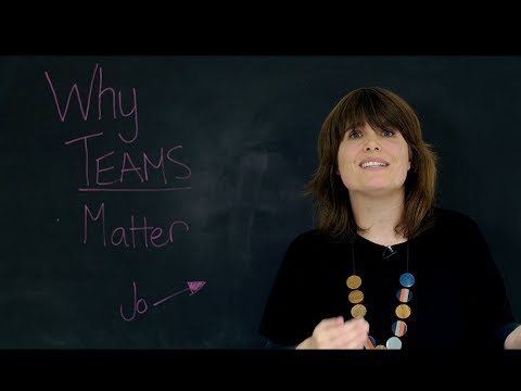 Why Teams Matter