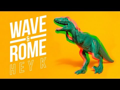 Wave & Rome - Hey K [Official Audio]