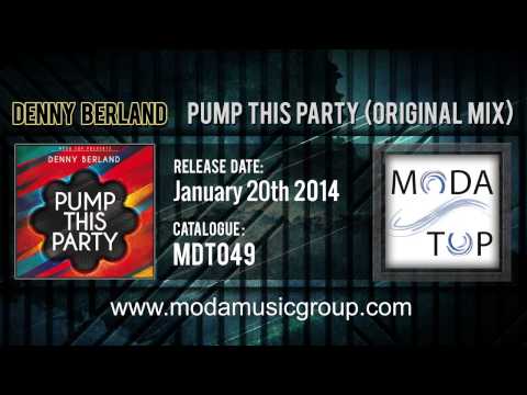 Denny Berland - Pump This Party (Original Mix)
