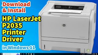 How to Download & Install HP LaserJet P2035 Printer Driver in Windows 10