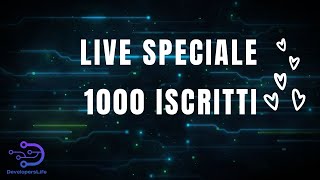 LIVE: Speciale 1000 iscritti ❤️
