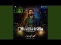 Tera Mera Rishta Continues (From "Awarapan 2")
