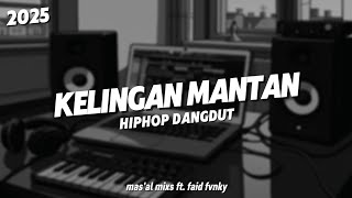 Download lagu KELINGAN MANTAN HIPDUT | DEK KOWE BIYEN JANJI KARO AKU | MAS AL MIXS FT FAID FVNKY mp3