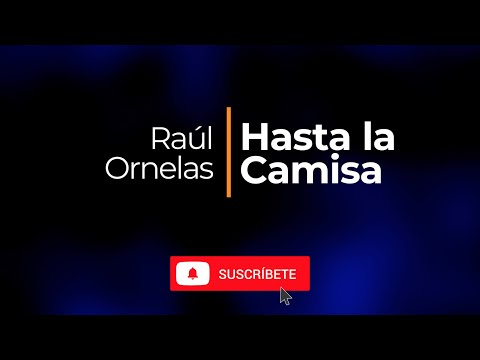 Hasta la camisa - Karaoke - Raúl Ornelas