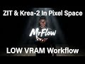 Mr Flow: Krea-2 & ZIT | LOW VRAM Workflow