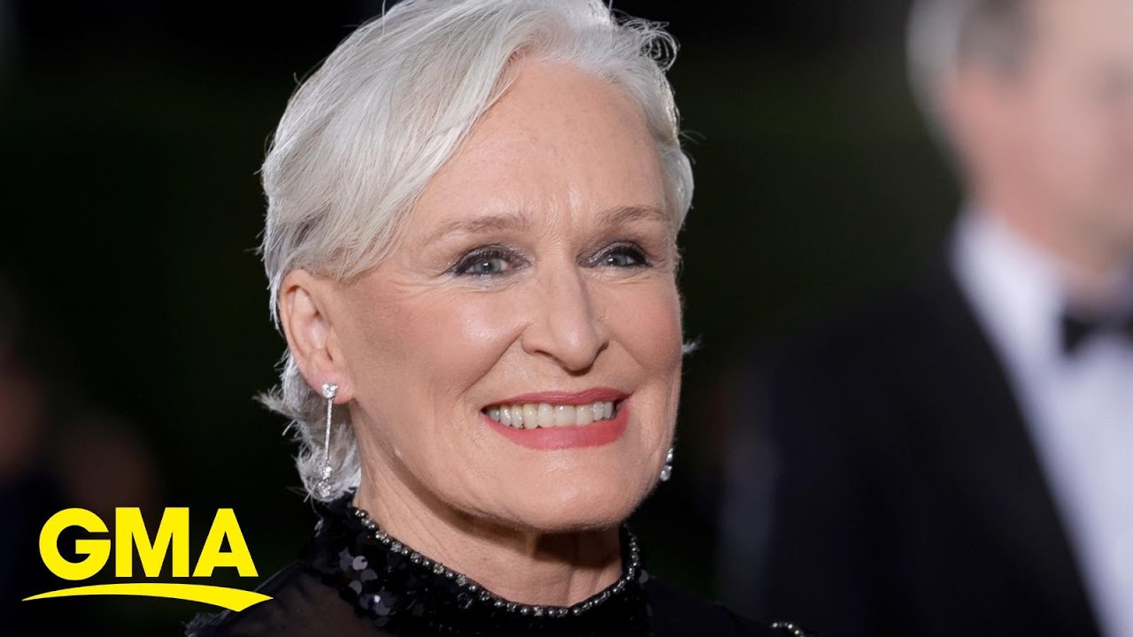 Glenn Close