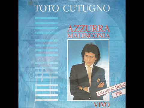 Toto Cutugno - Azzurra Malinconia