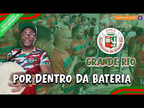 GRANDE RIO | POR DENTRO DA BATERIA DA GRANDE RIO