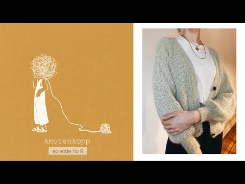 knotenkopp knitting - podcast no 9 ( Cardigan No 4, red hat, Marseille sweater)