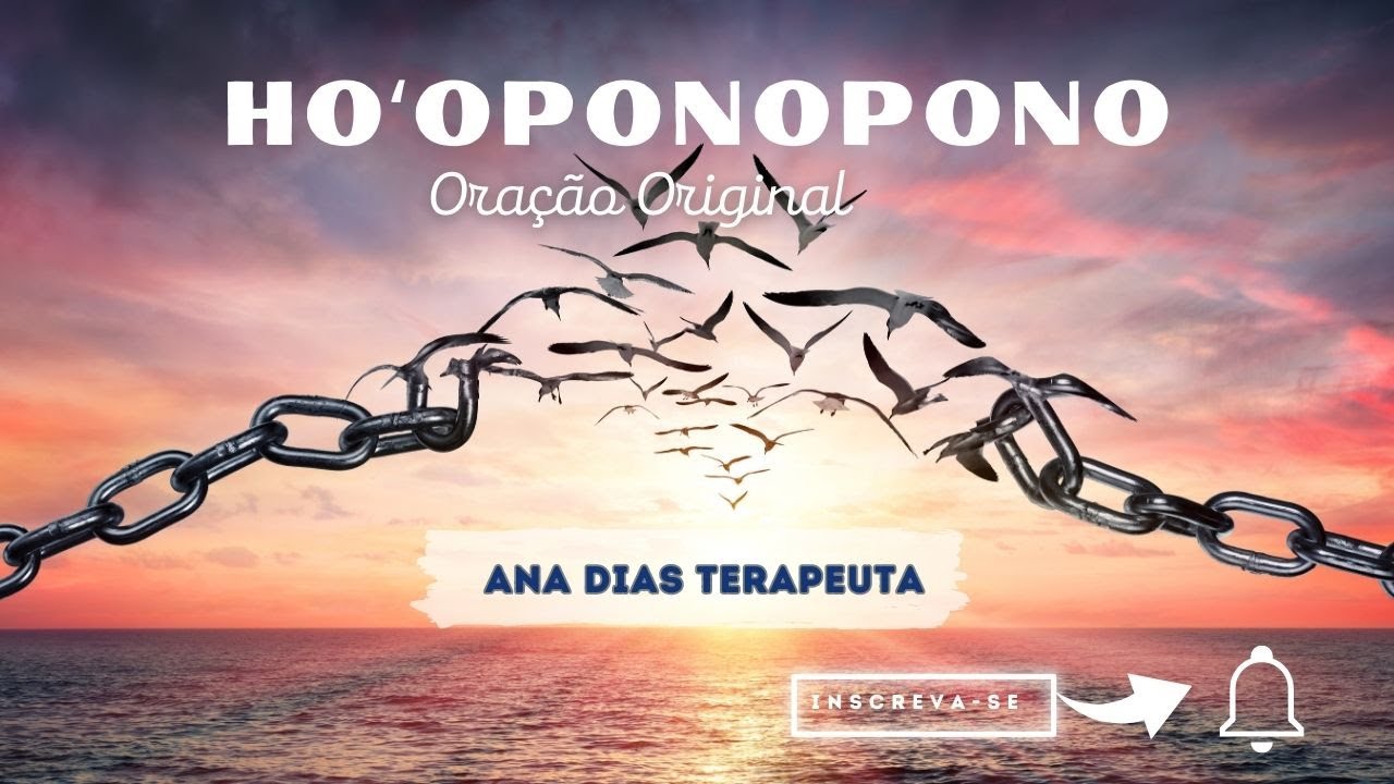 Ho oponopono Oração Original