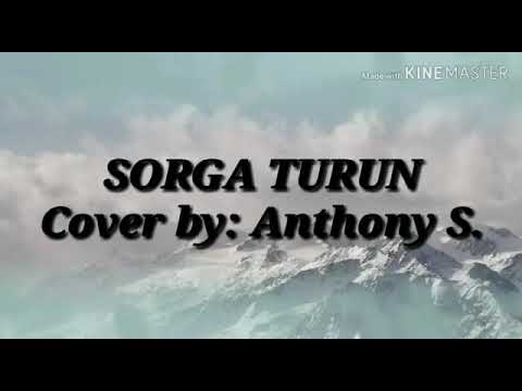 Sorga Turun Penuhi Hati Ku