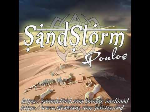 Poulos - Sandstorm (Official)