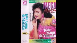 Download lagu Kau asing di mataku (1991) Mega mustika mp3