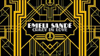 Emeli Sandé - Crazy In Love feat. The Bryan Ferry Orchestra (audio)