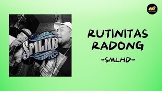 Download lagu Rutinitas Radong - SMLHD (Lirik Lagu) ~ Bapakku Nelayan Juragan Peternakan !!! mp3 Download lagu Rutinitas Radong - SMLHD (Lirik Lagu) ~ Bapakku Nelayan Juragan Peternakan !!! mp3