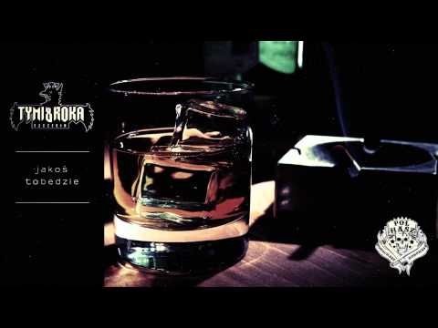 Tymi Tyms & Roka - Jakoś to będzie