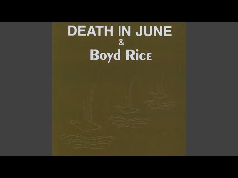 Summer Is Gone - Death in June
