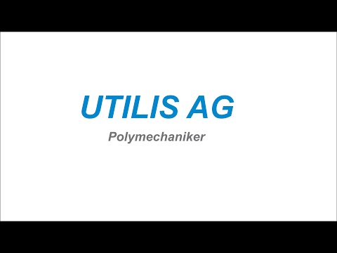 UTILIS AG - Polymechaniker 2