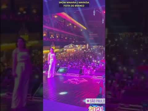 SHOW DE MAIARA E MARAÍSA NA FESTA DO BRANCO (TODO MUNDO MENOS VOCÊ) | #STORIES #SHORTS