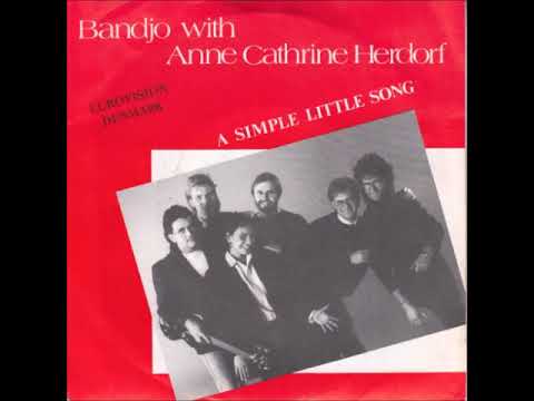 Bandjo With Anne Cathrine Herdorf   A Simple Little Song  1987