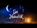Eid Takbeer Eid Mubarak Whatsapp Status 2024 Happy Eid Ul Fitr Mubarak Whatsapp Video