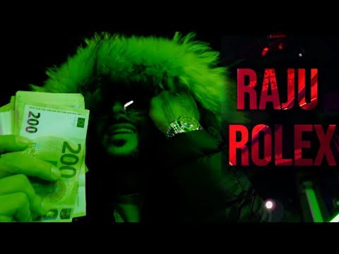 RajuAnturaju ❌ R O L E X (Official Video)