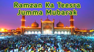 Ramzan ka Tisra Jumma WhatsApp StatusThird Friday 