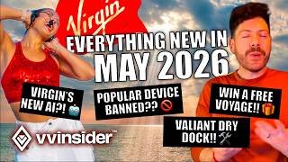Virgin Voyages May 2026 Update: New Cast, Dry Dock News & AI