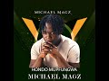 Michael Magz Hondo Mupfungwa Lyrics Video