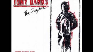 Tony Banks - The Fugitive - Sometime Never