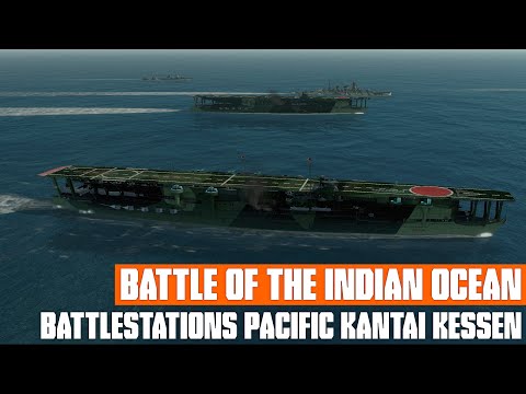 Battle of the Indian Ocean | Battlestations Pacific Kantai Kessen