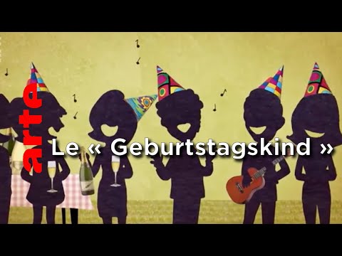 Le « Geburtstagskind » - Karambolage - ARTE