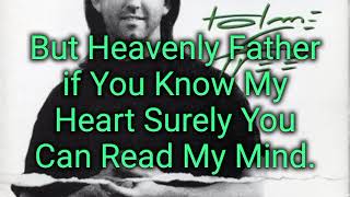 Home Free lyrics.-Wayne Watson