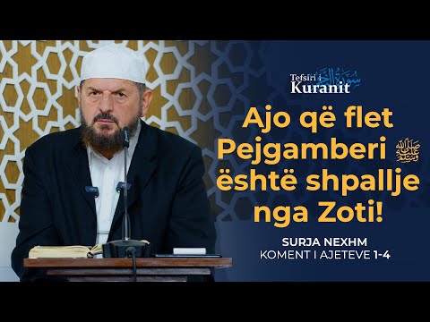 Tefsiri i Kuranit Shqip - Dr. Shefqet Krasniqi - [29 Tetor 2025] - Nexhm 1-4