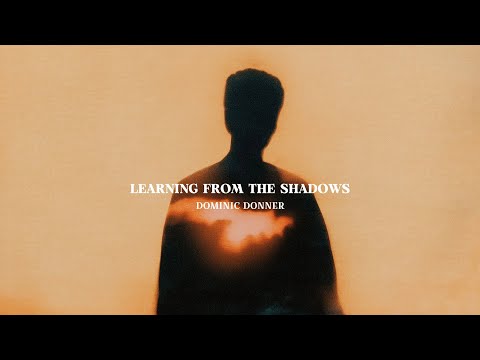 Dominic Donner - learning from the shadows