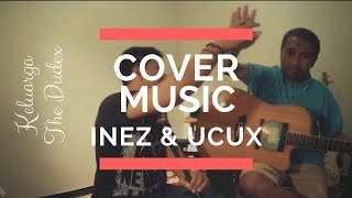 KAU TAK SENDIRI - BONDAN (COVER) Inez & Ucu'x