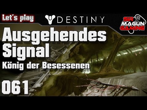 Destiny #061 - König der Besessenen - Grabschiff - Story Level 38 - Ausgehendes Signal