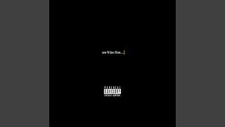 We'll Be Fine