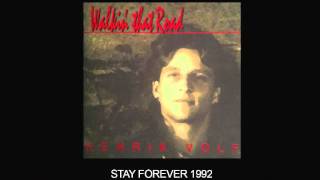 HENRIK VOLF - STAY FOREVER - ICEBERG RECORDS 1992