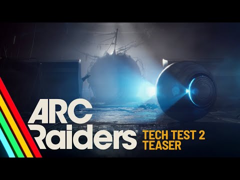 ARC Raiders | Tech Test 2 Announcement