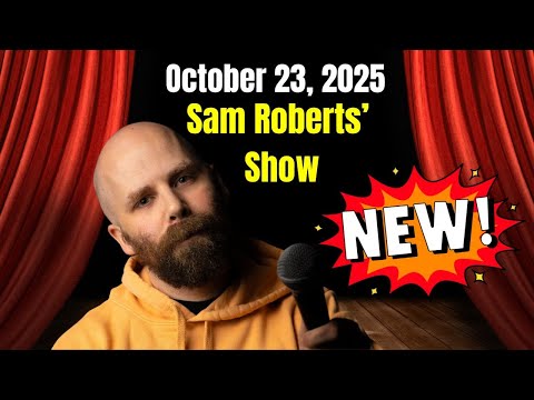 Sam Roberts Show October 23, 2025 ( Neil deGrasse Tyson )