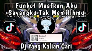 Download lagu FUNKOT MAAFKAN AKU SAYANGMU TAK MEMILIHMU - DJ CINTA TAK DIRESTUI SOUND DRF411 VIRAL TIKTOK 2024 !! mp3