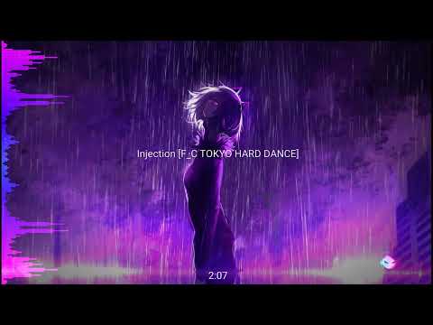 anubasu-anubasu - Injection [F/C TOKYO HARD DANCE] (HQ)