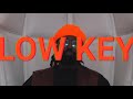 LOW KEY Official Video | R.Q.TEK